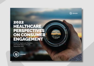 2022 Healthcare Perspectives on Consumer Engagement