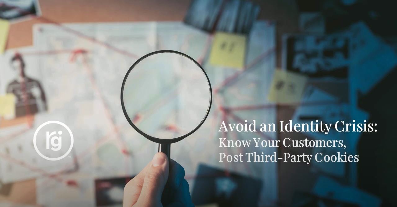 Avoid-an-Identity-Crisis-Know-Your-Customers-Post-Third-Party-Cookies-cover-image Avoid-an-Identity-Crisis-Know-Your-Customers-Post-Third-Party-Cookies-cover-image
