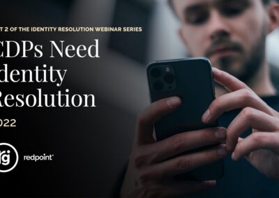 Video: Identity Resolution Series – CDPs Need Identity Resolution