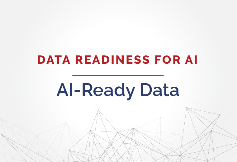 Data Readiness For Ai Ai Ready Data