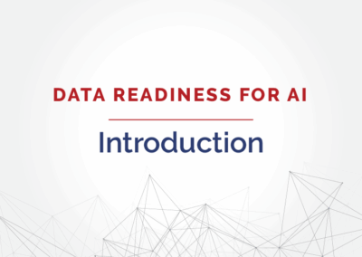 Data Readiness for AI: Fueling Data, Insights and Action