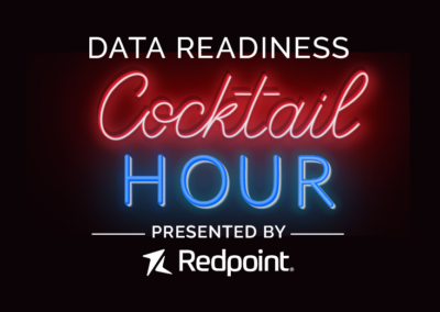 Data Readiness Cocktail Hour – Episode One